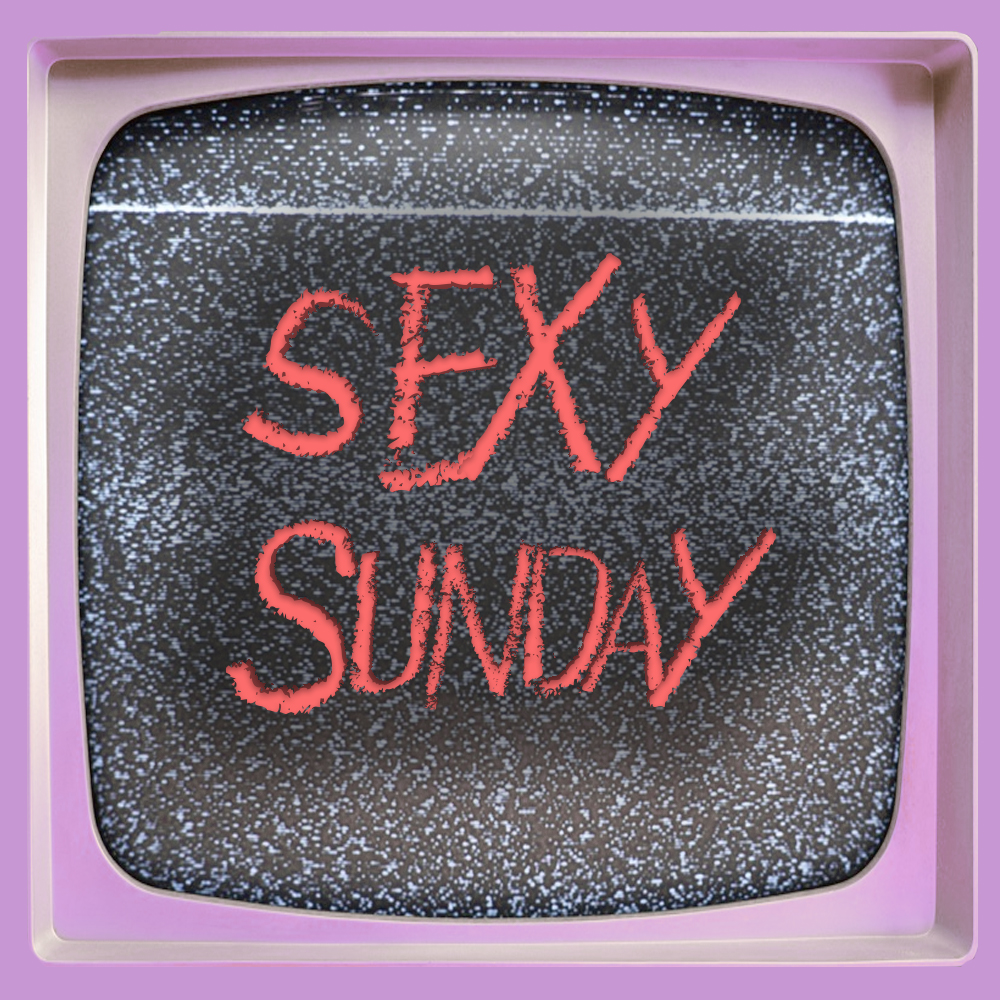 Sexy Sunday Podcast – Sex Education