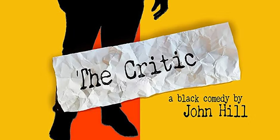 The Critic – Theatre Review